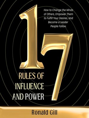 cover image of 17 Rules of Influence and Power